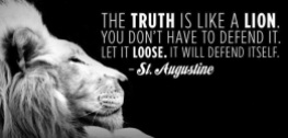 lion truth.defends itself.St. Augustine quote