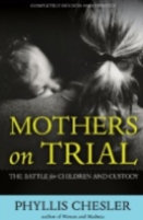 mothers on trial.phyllis chesler's book