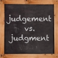 WORD WALL.JUDGMENT V. JUDGEMENT